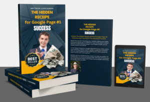 The Hidden Receipe for Google Page #1 Success paperback book written by Lloyd C Dobson